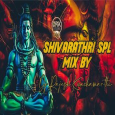 SHIVARATHRI SPLMIXBYDJ RAJESH KUNCHAMARTHI #shivaratri #shivaparvati #songs #trending #telugudjsongs - DJ RAJESH SMILEY